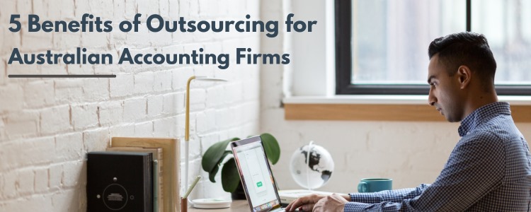 benefits-of-outsourcing-for-australian-accounting-firms.jpeg